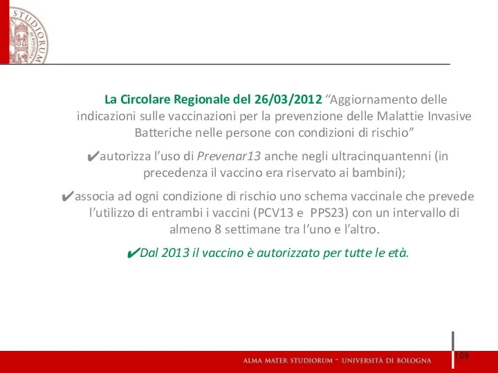 La Circolare Regionale del 26/03/2012 “Aggiornamento delle indicazioni sulle vaccinazioni per