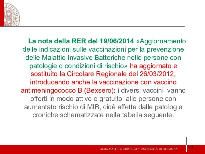 La nota della RER del 19/06/2014 «Aggiornamento delle indicazioni sulle vaccinazioni