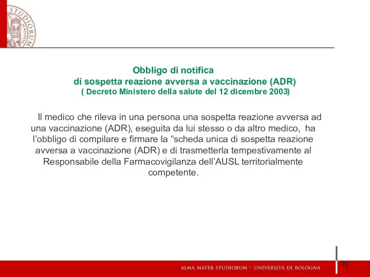 Obbligo di notifica di sospetta reazione avversa a vaccinazione (ADR) (