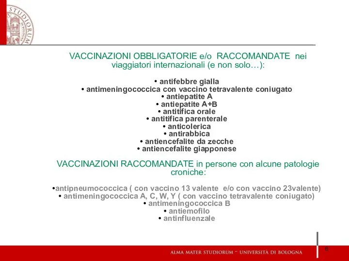 VACCINAZIONI OBBLIGATORIE e/o RACCOMANDATE nei viaggiatori internazionali (e non solo…): antifebbre