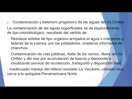 Contaminación y deterioro progresivo de las aguas del río Chillón La