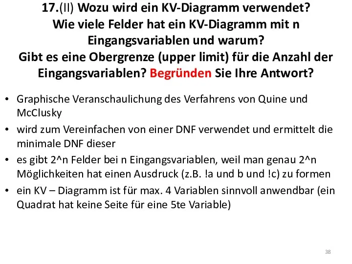 17.(II) Wozu wird ein KV-Diagramm verwendet? Wie viele Felder hat ein