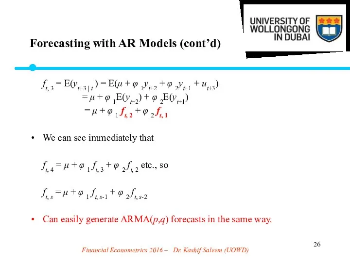 Financial Econometrics 2016 – Dr. Kashif Saleem (UOWD) ft, 3 =