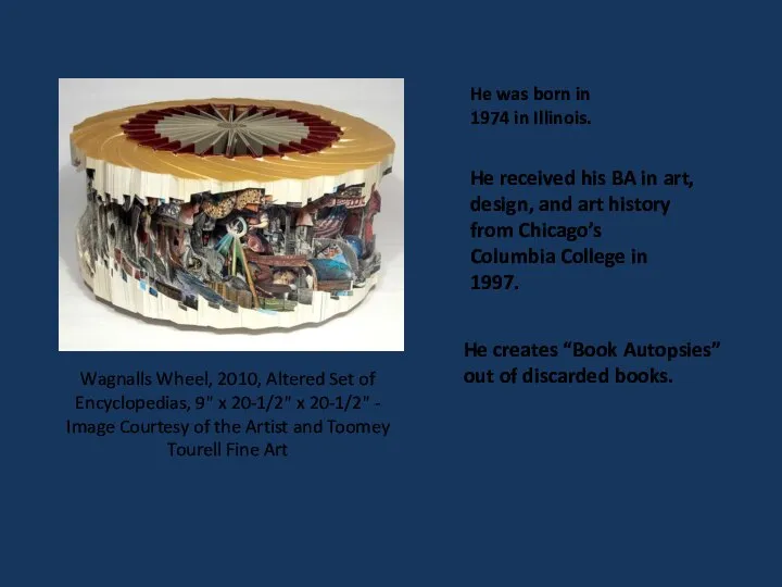 Wagnalls Wheel, 2010, Altered Set of Encyclopedias, 9" x 20-1/2" x