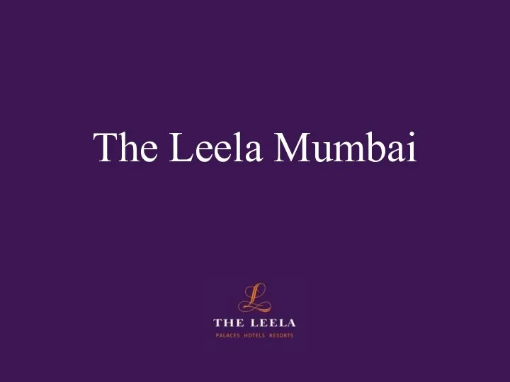 The Leela Mumbai