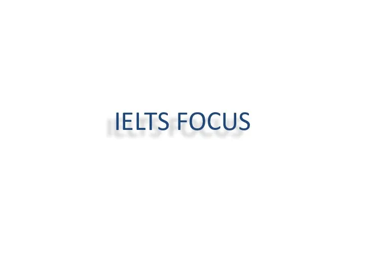 IELTS FOCUS