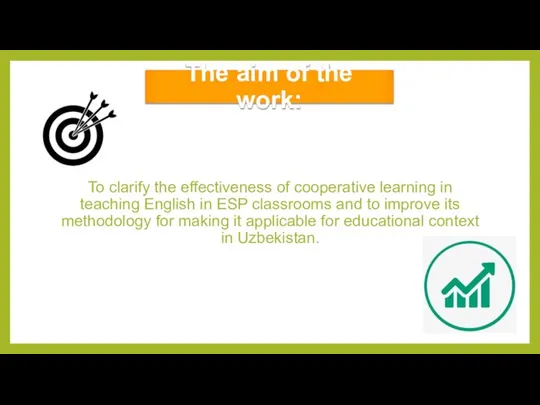 The aim of the work: To clarify the effectiveness of cooperative