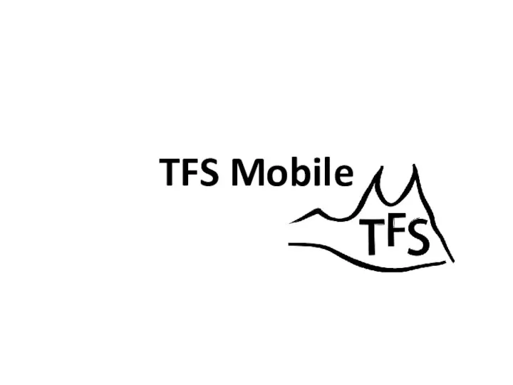 TFS Mobile