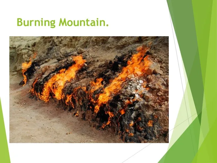 Burning Mountain.