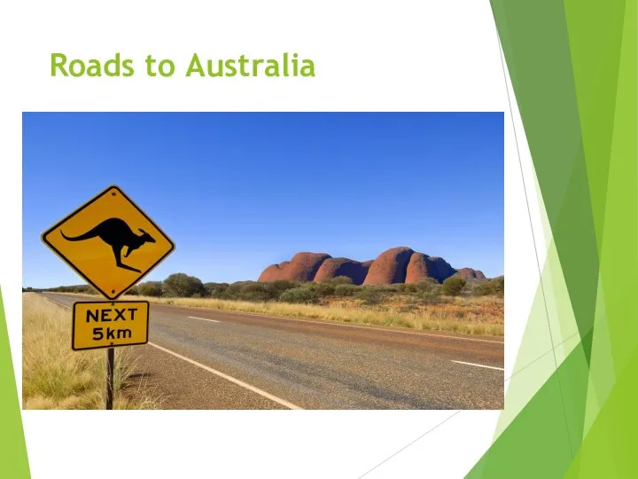 Roads to Australia