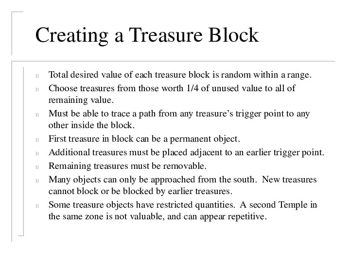 Creating a Treasure Block Total desired value of each treasure block
