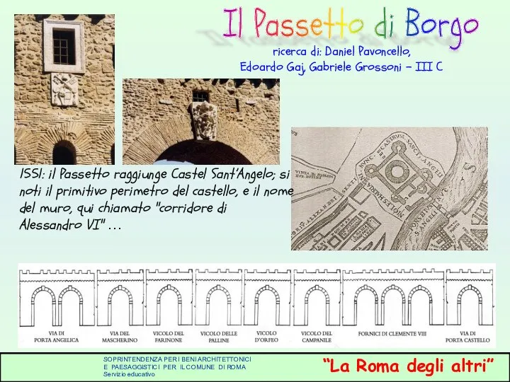 ricerca di: Daniel Pavoncello, Edoardo Gaj, Gabriele Grossoni - III C