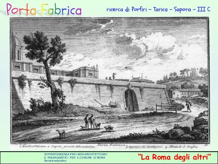 ricerca di: Porfiri – Tarica - Sapora - III C Porta Fabrica