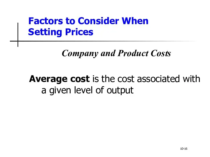 Factors to Consider When Setting Prices Company and Product Costs Average