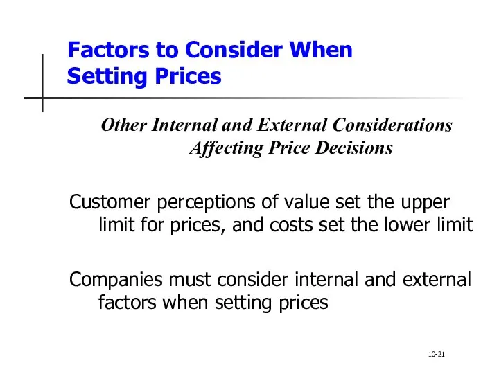 Factors to Consider When Setting Prices Other Internal and External Considerations