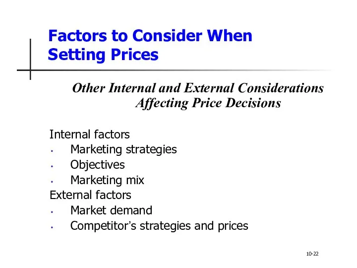 Factors to Consider When Setting Prices Other Internal and External Considerations