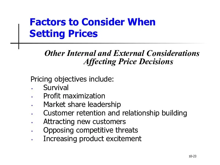 Factors to Consider When Setting Prices Other Internal and External Considerations