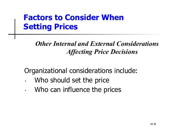 Factors to Consider When Setting Prices Other Internal and External Considerations