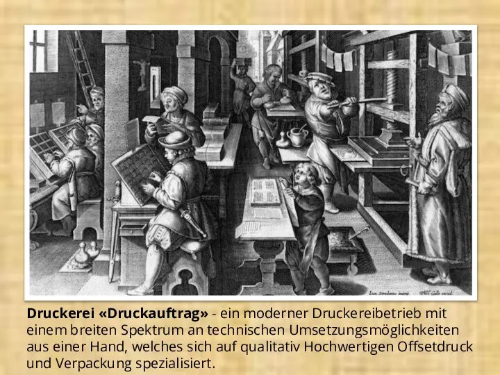 Druckerei «Druckauftrag» - ein moderner Druckereibetrieb mit einem breiten Spektrum an