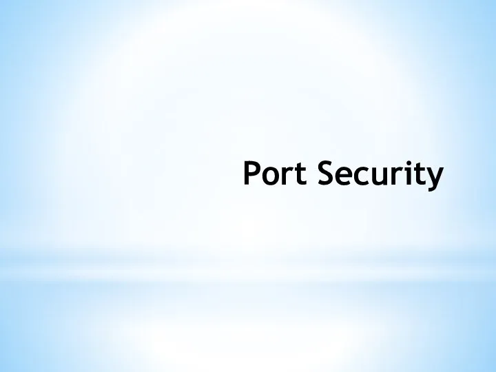 Port Security