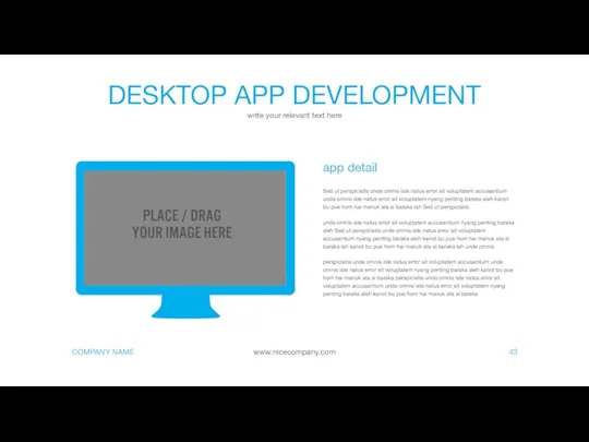 DESKTOP APP DEVELOPMENT write your relevant text here 43 Sed ut