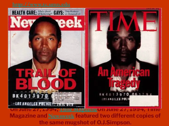 On June 27, 1994, Time MagazineOn June 27, 1994, Time Magazine