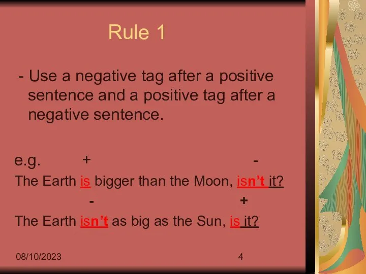08/10/2023 Rule 1 - Use a negative tag after a positive