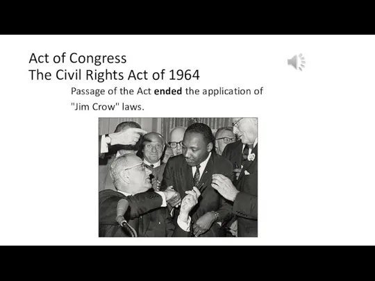 Act of Congress The Civil Rights Act of 1964 Passage of