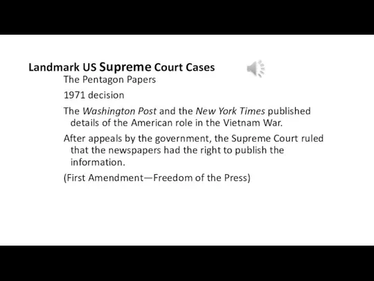 Landmark US Supreme Court Cases The Pentagon Papers 1971 decision The