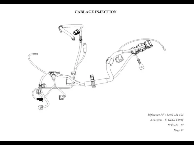 CABLAGE INJECTION Référence PF : 8200 231 505 Architecte : F. GEOFFROY N°Étude : 27 Page
