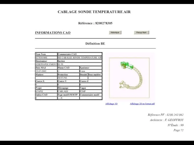 CABLAGE SONDE TEMPERATURE AIR Référence PF : 8200 263 062 Architecte