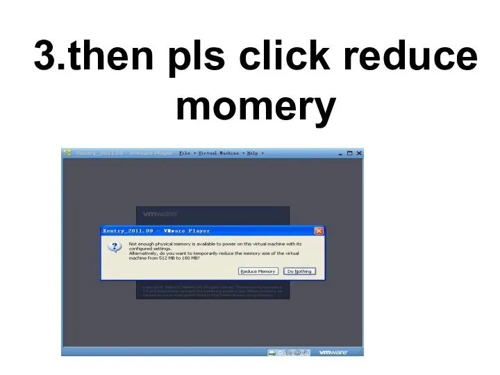 3.then pls click reduce momery