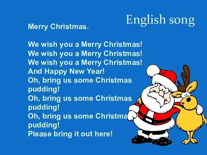 English song Merry Christmas. We wish you a Merry Christmas! We