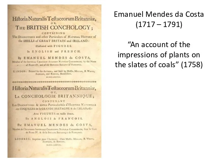 Emanuel Mendes da Costa (1717 – 1791) “An account of the