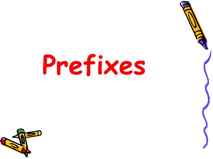 Prefixes