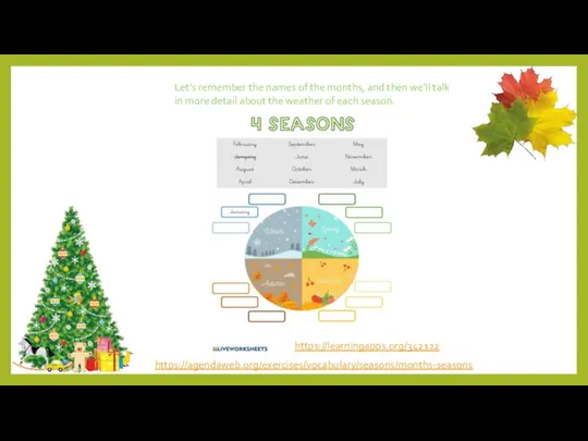 https://agendaweb.org/exercises/vocabulary/seasons/months-seasons Let's remember the names of the months, and then we'll