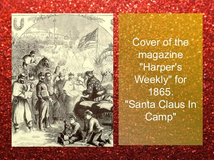 Cover of the magazine "Harper's Weekly" for 1865. "Santa Claus In Camp"