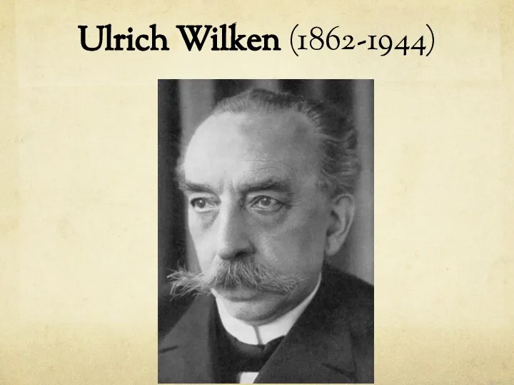 Ulrich Wilken (1862-1944)