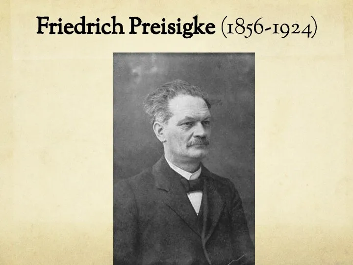 Friedrich Preisigke (1856-1924)