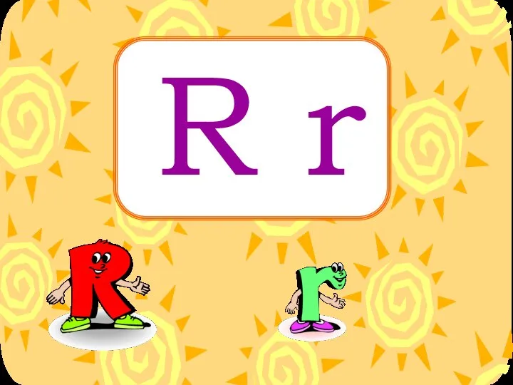 R r