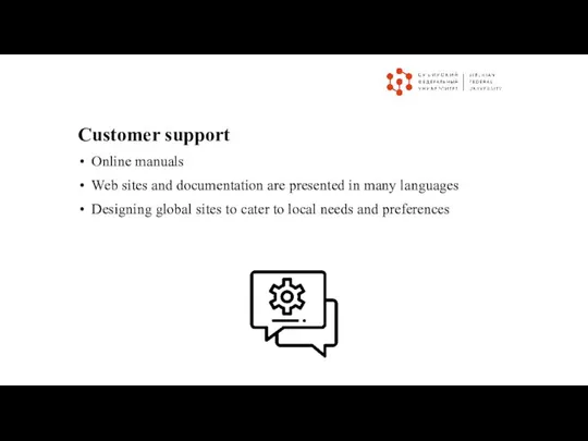 Customer support Online manuals Web sites and documentation are presented in