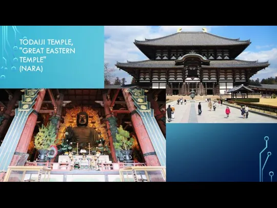 TODAIJI TEMPLE, "GREAT EASTERN TEMPLE" (NARA)