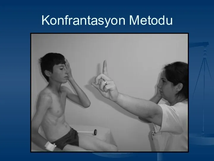 Konfrantasyon Metodu