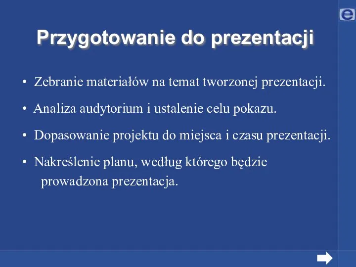 Zebranie materiałów na temat tworzonej prezentacji. Analiza audytorium i ustalenie celu