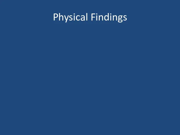 Physical Findings