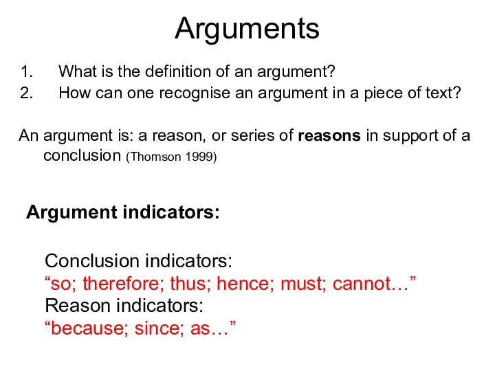 Arguments What is the definition of an argument? How can one