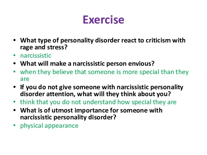 What type of personality disorder react to criticism with rage and