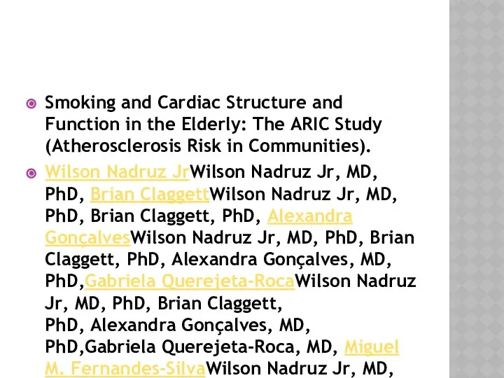 Smoking and Cardiac Structure and Function in the Elderly: The ARIC