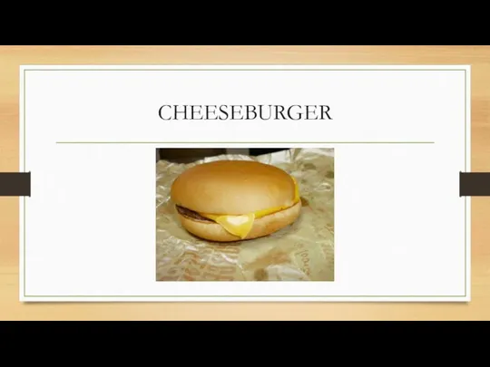 CHEESEBURGER