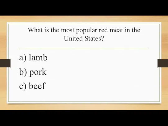 What is the most popular red meat in the United States?